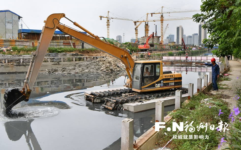 福州水系綜合治理百日沖刺“放大招”